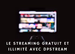 DpStream : un des plus grands sites de streaming français